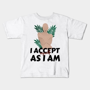 i accept me Kids T-Shirt